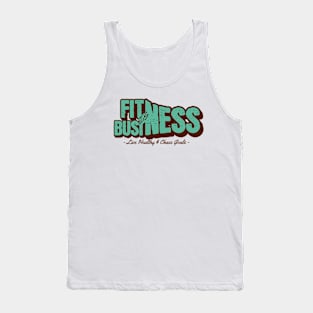 Fitness is Business Tank Top